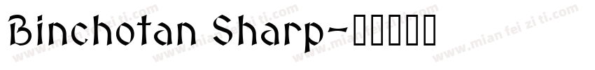 Binchotan Sharp字体转换